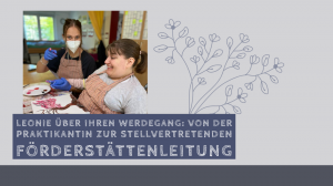 Mehr über den Artikel erfahren Stellvertretende Förderstättenleitung mit 28 – Leo über ihren Werdegang bei der „Brücke“